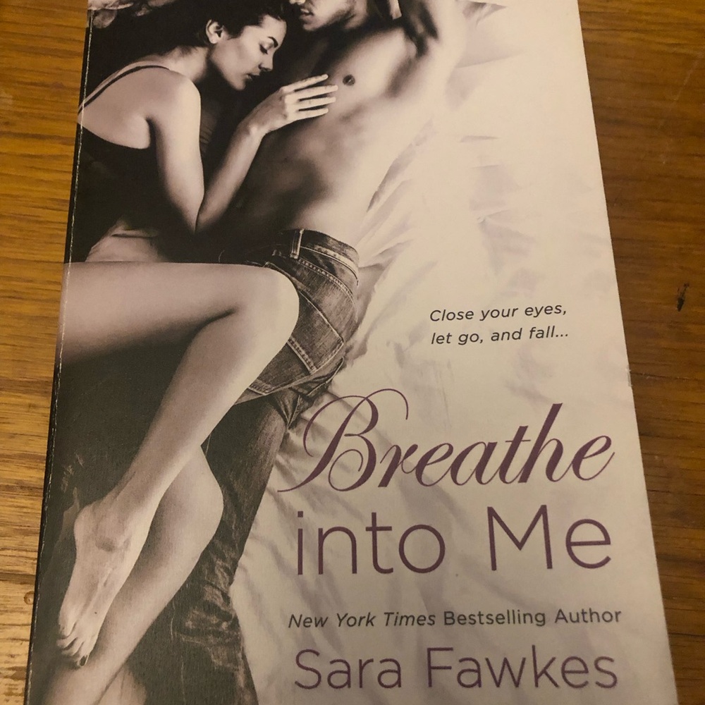 Breath Into Me By Sara Fawkes